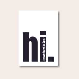 Hi Print, Funny Quote Typography Hallway Prints, Modern Decor, Wall Home Decor Gifts, Fun Gifts - thumbnail 1