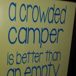 Camper Wood Sign Distressed A Crowded Is Better Than An Empty Castle Large Wall Hanging Camping Humor Decor - thumbnail 3