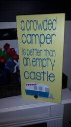 Camper Wood Sign Distressed A Crowded Is Better Than An Empty Castle Large Wall Hanging Camping Humor Decor