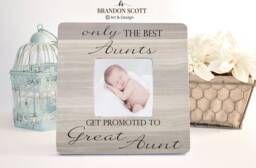 Only The Best Aunts Get Promoted To Great Aunt, Pregnancy Reveal, Photo Frame Aunt Gift, Gifts For New Aunt - thumbnail 1