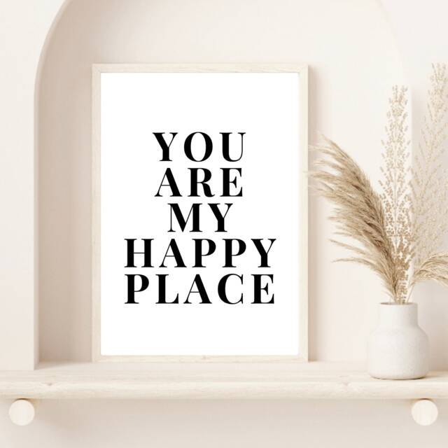 You Are My Happy Place Wall Print - Bedroom Home Decor Gifts Positive Prints Valentines Gift Art - image 1