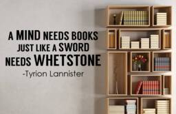 Tyrion Lannister Wall Decal Vinyl Sticker A Mind Needs Books Quote Movie Sayings Art Decorations Home Library Decor Gift Poster Gt7 - thumbnail 1