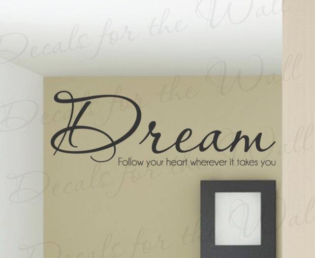 Dream Follow Your Heart Wherever Takes You Office Inspirational Kid Success Quote Sticker Decoration Art Vinyl Wall Lettering Decal In86 - image 1