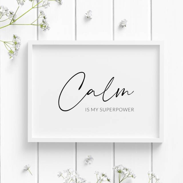 Calm Is My Superpower - Quote Print Mindful Wall Art Home Decor Landscape Poster Minimalist Typography Unframed - image 1
