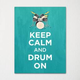 Keep Calm & Drum On - Fine Art Print Choice Of Color Purchase 3 Receive 1 Free Custom Prints Available - thumbnail 1