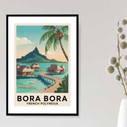 Bora French Polynesia Travel Poster - Tropical Print Island Wall Art Holiday Beach Destination A5 A4 A3 Framed Or Unframed - thumbnail 3