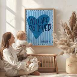 You Are So Loved Print, Heart Boys Nursery Prints, Gifts For Kids, Girls Wall Art, Love Toddler - thumbnail 3