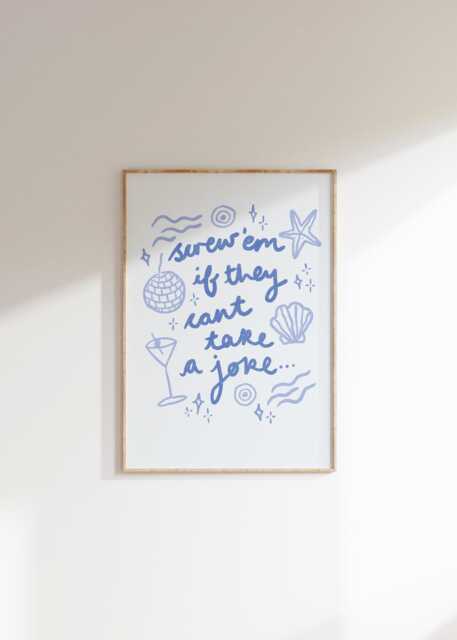 Screw Them If They Can't Take A Joke, Donna Quote Wall Print - Greek Greece Poster Euro Summer Art Mamma Mia Lover
