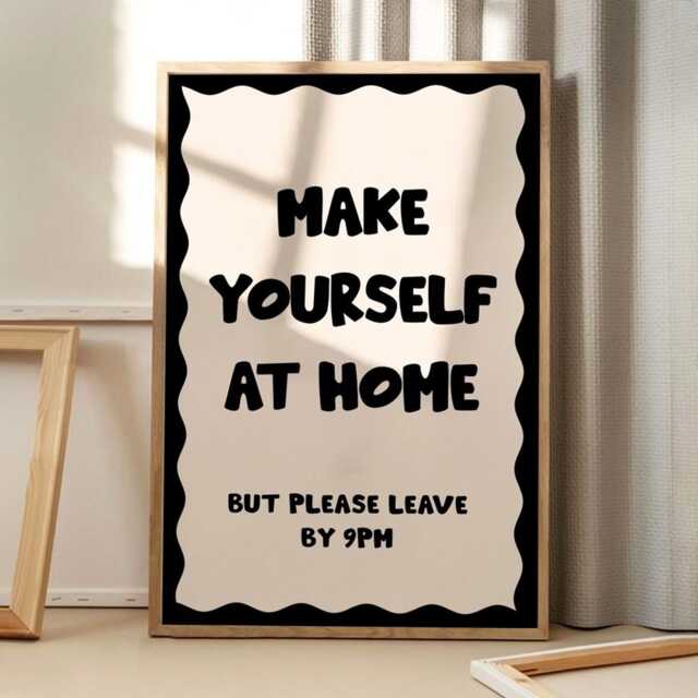 Make Yourself At Home But Please Leave By 9Pm Art Canvas Poster, Trendy Wall Art, Apartment Aesthetic Decor, Retro Printed Gift - image 1