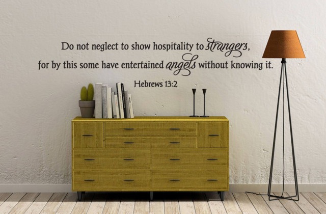 "Vinyl Wall Art Decal - Hebrews 132 ""Do Not Neglect To Show Hospitality Strangers, For By This Some Have Entertained Angels..." - image 1