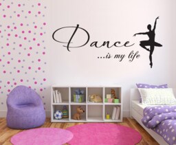 Dance Is My Life - Wall Sticker Vinyl Decal - thumbnail 1