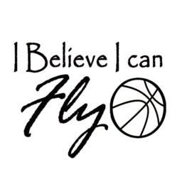 I Believe Can Fly Basketball Wall Decal Vinyl Art Quote - Vwaq - thumbnail 2