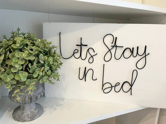 Stay Inn Sign Lets Stay in Bed Wire Sign Bedroom Wall Decor by Etsy | ufurnish.com