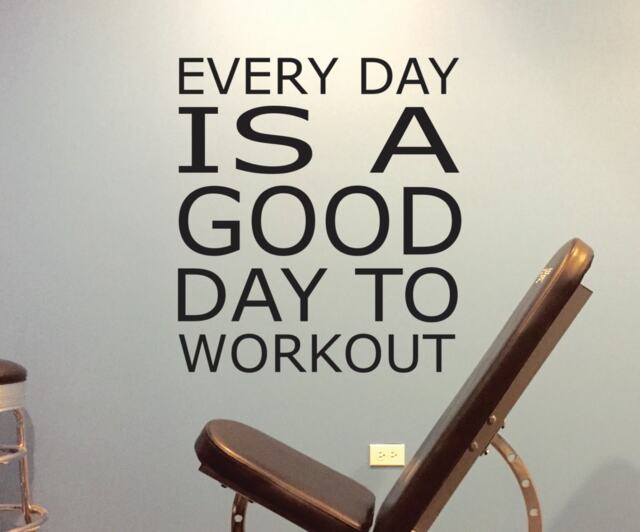 Workout Wall Decal, Fitness Every Day Is A Good To - image 1