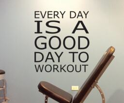 Workout Wall Decal, Fitness Every Day Is A Good To - thumbnail 1