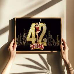 42nd Street Musical Poster , Broadway Theatre Print, London West End Framed Wall Art Valentines Daygift For Lovers - thumbnail 2