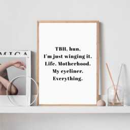 Funny Quote Prints For Wall, Prints, Motherhood Print, Wing It Wall Art, Typography Gifts Mum - thumbnail 3