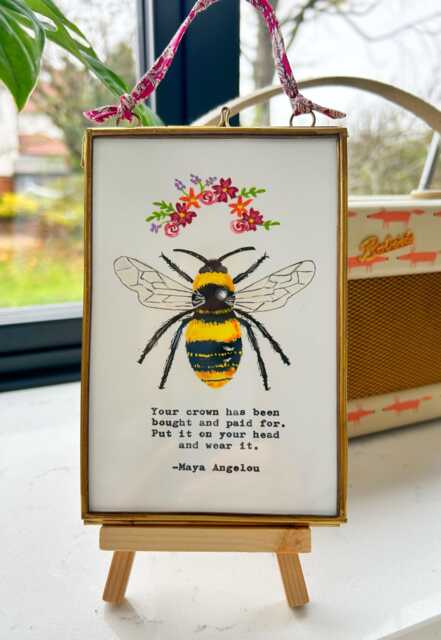 "Brass Framed Hand Painted Bee With Maya Angelou Quote ""Your Crown Has Been Bought & Paid For...."