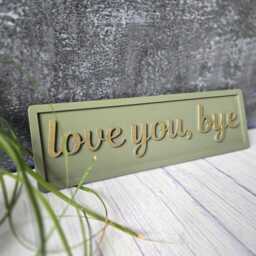 Love You Bye Wooden Sign Rustic Wall Decor - thumbnail 3
