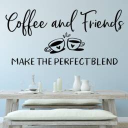 Coffee Wall Decal - Vinyl Coffee Decal- Quote Art & Friends A Perfect Blend - thumbnail 3