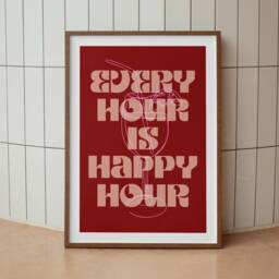Every Hour Is Happy Print - Wall Art A3 A4 A5 Unframed Cocktail Bar Cart Quote Alcohol Pop - thumbnail 3