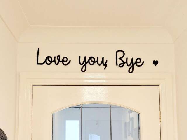 Love You, Bye - Wall Quote Home Decor Diy Words 3mm Mdf Quotes And - image 1