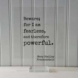 Mary Shelley - Floating Quote Frankenstein Beware For I Am Fearless, & Therefore Powerful. Art Print Book - thumbnail 3