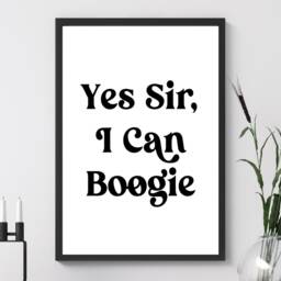 Yes Sir, I Can Boogie Black Scotland Print Poster - Scottish Football Lyric Gift Bespoke A5 A4 A3 Framed Or Unframed - thumbnail 2
