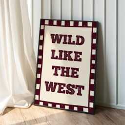 Wild Like The West Print, Western Country Cowboy Cowgirl Poster Burgundy Wall Art - thumbnail 1