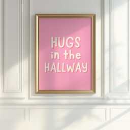 Hugs in The Hallway Pink Welcome Print A3 A4 A5 - Girly Sign, Preppy Print, Sign For Apartment, Prints - thumbnail 2