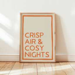 Crisp Air & Cosy Nights Autumn Print, Fall Home Decor, Living Room Typography Wall Art, Unframed - thumbnail 1
