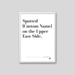 Custom Gossip Girl Print Spotted On The Upper East Side Personalized Poster Xoxo - thumbnail 3