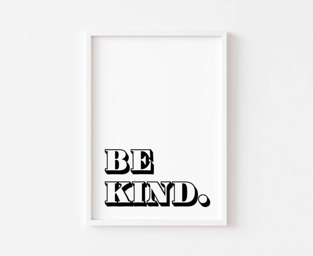 Bedroom Prints - Inspirational Quotes Home Wall Art Be Kind Funny Quote - image 1