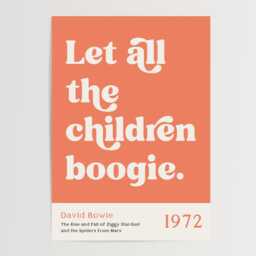 Let All The Children Boogie Gicl??e Print, Orange, David Bowie Starman Lyrics, Music Lyric Unframed, A1/A2/A3/A4/A5, Poster - thumbnail 3