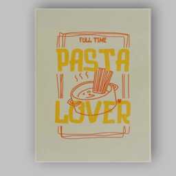 Full Time Pasta Lover Typography Kitchen Canvas Wall Art Print Decor Picture Ready To Hang - thumbnail 1