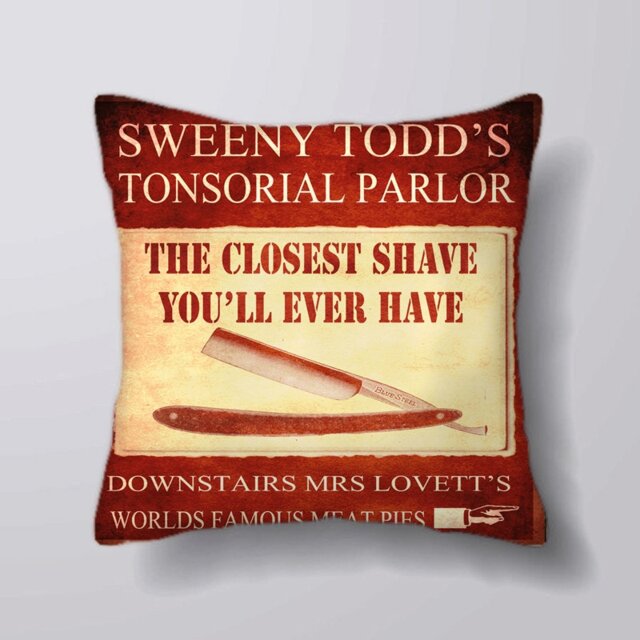 Sweeny Todd Tonsorial Parlor Closest Shave You'l Even Have - Cushion Cover Case Or Stuffed With Insert