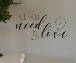 All You Need Is Love Wall Decal, Master Bedroom, Quote Sticker Bc809 - thumbnail 1