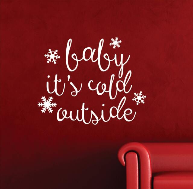 Christmas Wall Decal/Baby It's Cold Outside Winter Vinyl - image 1