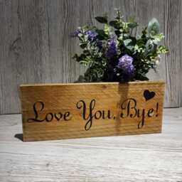Love You Bye Wooden Sign Rustic Entryway Decor - thumbnail 3