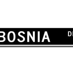 Bosnia Sign, Gift, Keepsake, Wall Decor, Souvenir Bosnia, Custom Street Quality Metal Sign - thumbnail 2