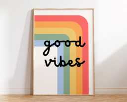 Children's Good Vibes Quote Wall Art - Kids Bedroom Girl Boy Poster Positive Quotes Playroom Nursery Print Fun Rainbow Unisex - thumbnail 1