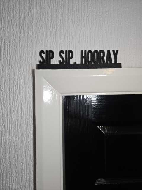 Sip. Hooray Door Topper, Fun Drinking Decor, Quirky Bar Accent, Wine Lover Wall Art, Unique Gift For Cocktail Enthusiasts - image 1