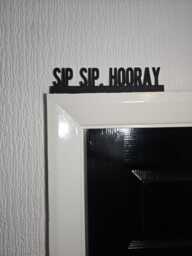 Sip. Hooray Door Topper, Fun Drinking Decor, Quirky Bar Accent, Wine Lover Wall Art, Unique Gift For Cocktail Enthusiasts - thumbnail 1