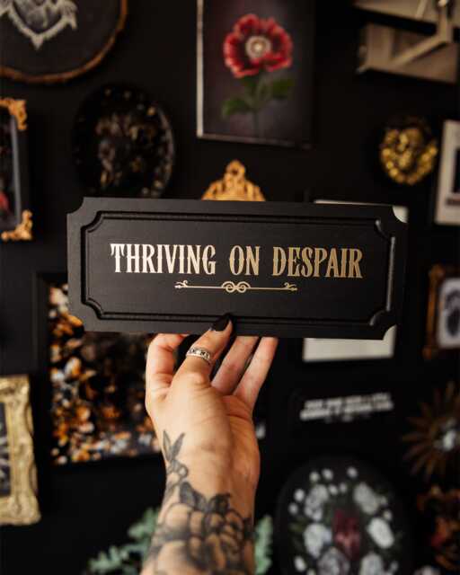 Thriving On Despair Wall Plaque - Gothic Dark Humour Home Decor Sign Victorian Witchy Art Funny Quote Gift Quirky Present - image 1