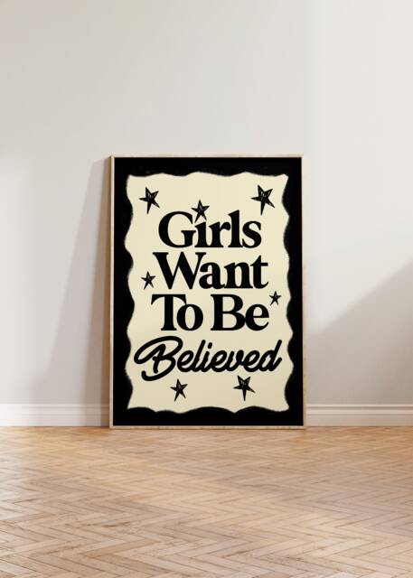 Feminist Print, Retro Wall Art, Feminism Poster, Girls Want To Be Believed, Gift For Feminists, Mid Century Empowerment Decor - image 1
