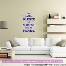 Work Hard in Silence Quote Vinyl Wall Decal - thumbnail 3