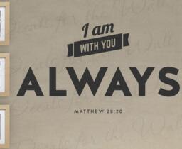 I Am With You Always Matthew 2820 Inspirational Love Determination Motivational God Bible Jesus Christian Religion Wall Decal Vinyl Art T15 - thumbnail 1