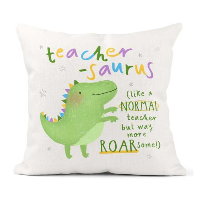 Teacher-Saurus Cushion - Funny Dinosaur Thank You Teacher Gift - image 1