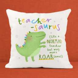 Teacher-Saurus Cushion - Funny Dinosaur Thank You Teacher Gift - thumbnail 2