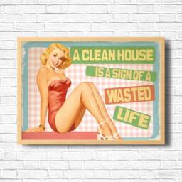 Retro Funny Art Print Clean House Wasted Life, Vintage Humor - thumbnail 2